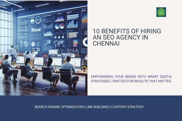image with the text 10 Benefits of Hiring an SEO Agency in Chennai